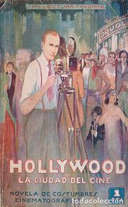 Bücher: Hollywood o la ciudad del cine - Valentin Mandelstamm